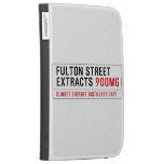 Fulton street Extracts  Kindle Cases