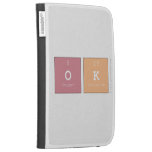 ok  Kindle Cases