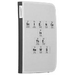 Science
 In
 The
 News  Kindle Cases