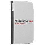 Dellermount way  Kindle Cases