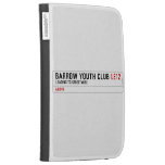 BARROW YOUTH CLUB  Kindle Cases