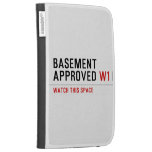 BASEMENT  APPROVED  Kindle Cases