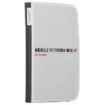 Michelle Patterson road  Kindle Cases