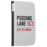 PUDDING LANE  Kindle Cases