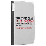 Giga B3atz Drive   Kindle Cases