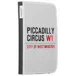piccadilly circus  Kindle Cases