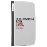 110 collingwood road  Sutton    Kindle Cases