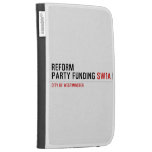 Reform party funding  Kindle Cases