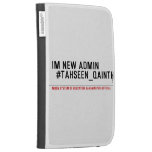Im new Admin   #Tahseen_Qainth   Kindle Cases