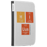 hi
 UUs  Kindle Cases