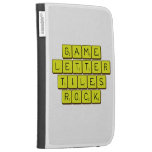 Game
 Letter
 Tiles
 ROCK!  Kindle Cases