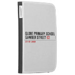 Globe Primary School Gawber Street  Kindle Cases