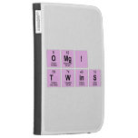 omg!
 twins  Kindle Cases