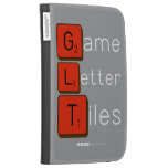 Game
 Letter
 Tiles  Kindle Cases