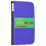  terry Street  Kindle Cases