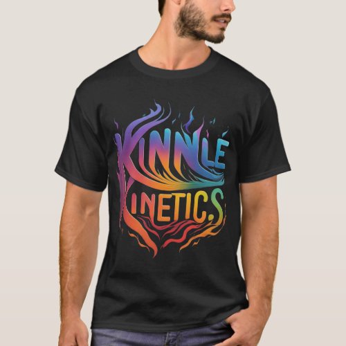 Kindle Kinetics T_Shirt