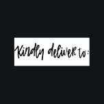 Kindly Deliver to - Brush Script Rubber Stamp<br><div class="desc">Rubber stamp with "kindly deliver to" in a charming brush script for a personal touch. Perfect for sending out wedding invitations!</div>