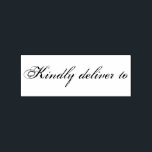 Kindly deliver to calligraphy rubber stamp<br><div class="desc">This chic, modern and elegant rubber stamp design features the text kindly deliver to in stylish handwritten script calligraphy. Perfect for your invitations, rsvp, save the dates, Christmas gifts, favors and small business envelopes! Exclusively designed for you by Happy Dolphin Studio. If you need any help or matching products please...</div>