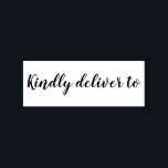 Kindly deliver to calligraphy rubber stamp<br><div class="desc">This chic, modern and elegant rubber stamp design features the text kindly deliver to in stylish handwritten script calligraphy. Perfect for your wedding invitations, rsvp and save the dates! Exclusively designed for you by Happy Dolphin Studio. If you need any help or matching products please contact us at happydolphinstudio@outlook.com. We're...</div>