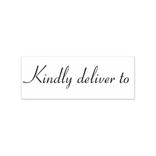 Kindly deliver to calligraphy rubber stamp