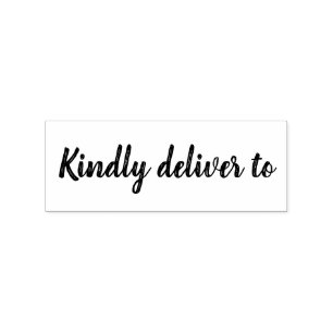 Kindly deliver to calligraphy rubber stamp