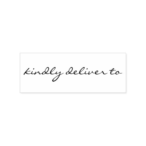 Kindly deliver to calligraphy rubber stamp