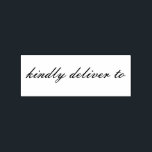 Kindly deliver to calligraphy rubber stamp<br><div class="desc">This chic, modern and elegant rubber stamp design features the text kindly deliver to in stylish handwritten script calligraphy. Perfect for your wedding invitations, rsvp and save the dates! Exclusively designed for you by Happy Dolphin Studio. If you need any help or matching products please contact us at happydolphinstudio@outlook.com. We're...</div>