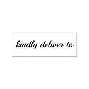 Kindly deliver to calligraphy rubber stamp