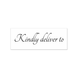 Kindly deliver to calligraphy rubber stamp