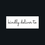 Kindly deliver to calligraphy rubber stamp<br><div class="desc">This chic, modern and elegant rubber stamp design features the text kindly deliver to in stylish handwritten script calligraphy. Perfect for your invitations, rsvp, save the dates, Christmas gifts, favors and small business envelopes and packages! Exclusively designed for you by Happy Dolphin Studio. If you need any help or matching...</div>