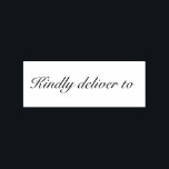Kindly deliver to calligraphy rubber stamp<br><div class="desc">This chic, modern and elegant rubber stamp design features the text kindly deliver to in stylish handwritten script calligraphy. Perfect for your invitations, rsvp, save the dates, Christmas gifts, favors and small business envelopes and packages! Exclusively designed for you by Happy Dolphin Studio. If you need any help or matching...</div>