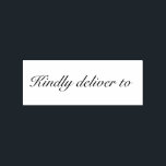 Kindly deliver to calligraphy rubber stamp<br><div class="desc">This chic, modern and elegant rubber stamp design features the text kindly deliver to in stylish handwritten script calligraphy. Perfect for your invitations, rsvp, save the dates, Christmas gifts, favors and small business envelopes and packages! Exclusively designed for you by Happy Dolphin Studio. If you need any help or matching...</div>