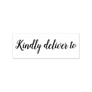 Kindly deliver to calligraphy rubber stamp