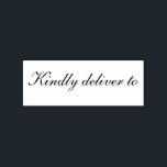 Kindly deliver to calligraphy rubber stamp<br><div class="desc">This chic, modern and elegant rubber stamp design features the text kindly deliver to in stylish handwritten script calligraphy. Perfect for your wedding invitations, rsvp and save the dates! Exclusively designed for you by Happy Dolphin Studio. If you need any help or matching products please contact us at happydolphinstudio@outlook.com. We're...</div>