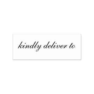 Kindly Deliver To Script Address Wedding Rubber Stamp