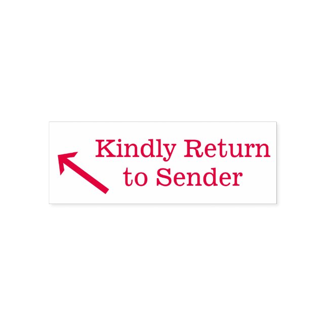 "Kindly Return to Sender" + Arrow Rubber Stamp (Design)