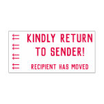 [ Thumbnail: "Kindly Return to Sender!", "Recipient Has Moved" Self-Inking Stamp ]
