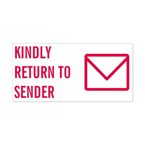 KINDLY RETURN TO SENDER Rubber Stamp