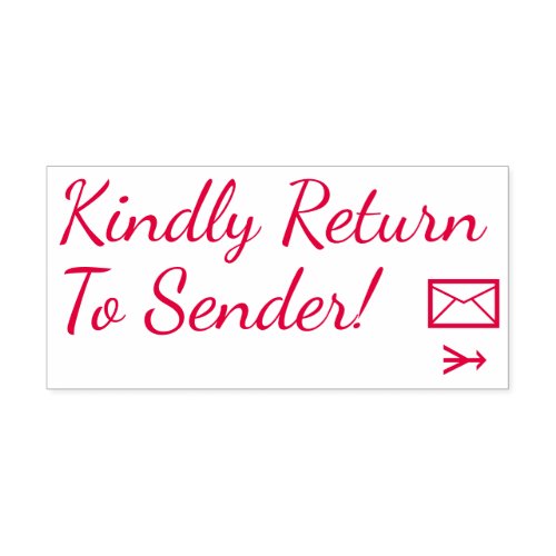 Kindly Return To Sender Rubber Stamp