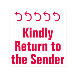 "Kindly Return to the Sender" + Arrow Rubber Stamp