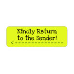 [ Thumbnail: "Kindly Return to The Sender!" Label ]