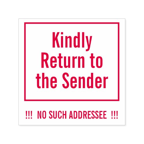 Kindly Return to the Sender Rubber Stamp