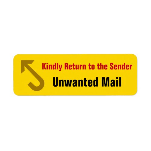 Kindly Return to the Sender Unwanted Mail Label
