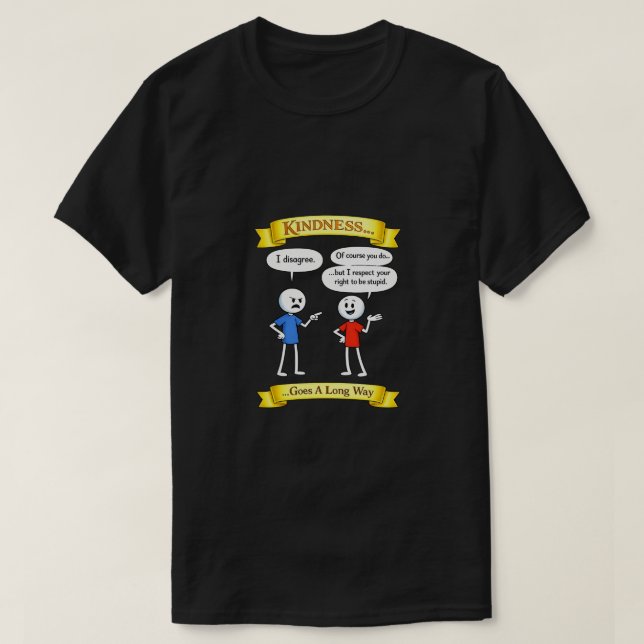 Kindness (3a) T-Shirt (Design Front)