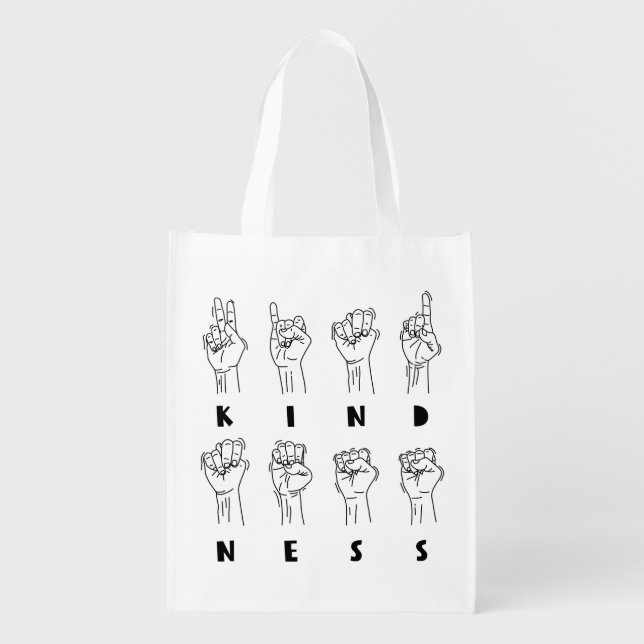 Kindness, American Sign Language ASL - GraphicLove Grocery Bag (Front)