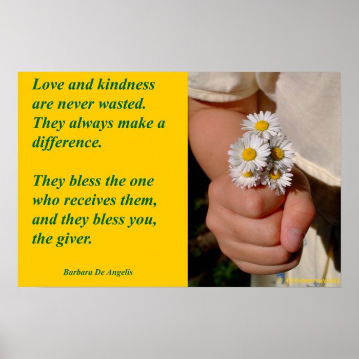 Kindness Blesses Posters