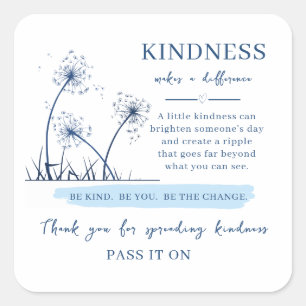 Kindness Card – Inspirational Reminder to Be Kind, Square Sticker