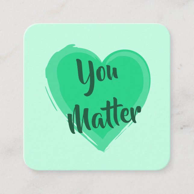 Kindness Card: "You Matter" Card (Front)