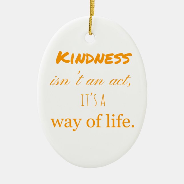 Kindness Ceramic Ornament (Front)