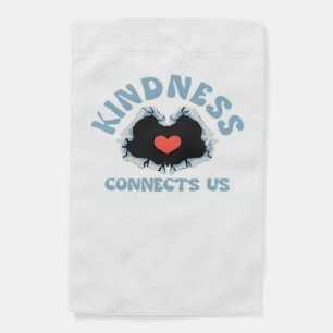 Kindness Connects Us Classic Garden Flag